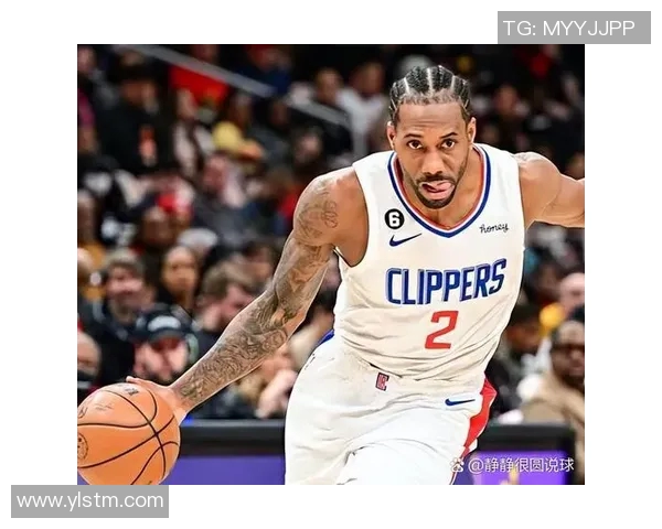 科怀伦纳德：从NBA超级巨星到篮球传奇的辉煌之路