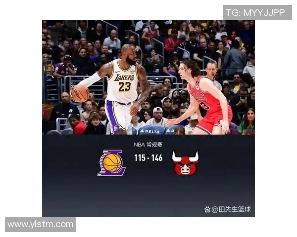 公牛与湖人对决分析:战术布局与球员表现的全面解读 公牛与湖人对决分析:战术布局与球员表现的全面解读