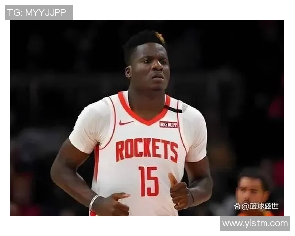 克林特卡佩拉：从边缘球员到NBA明星的奋斗之路与成长故事